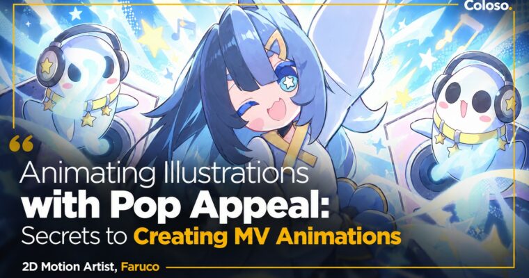 Animating Illustrations with Pop Appeal – Secrets to Creating MV Animations by Faruco