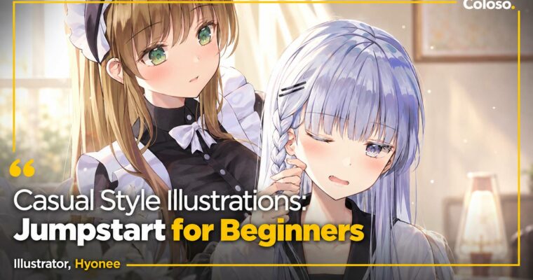 The Beginner’s Fast-Track to Casual Illustration by Hyonee