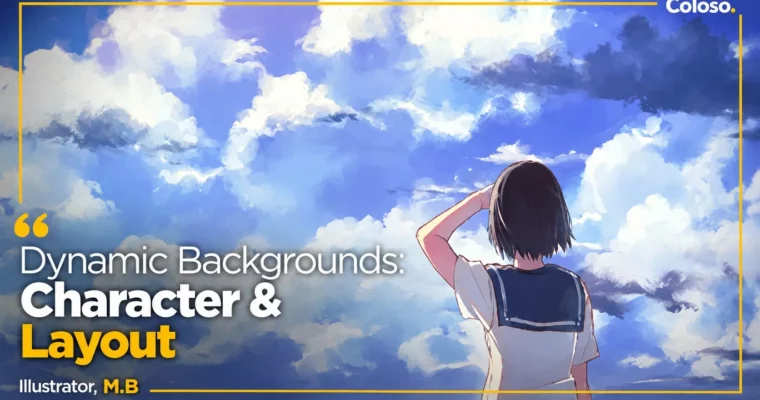 Dynamic Backgrounds – Character & Layout by M.B Dynamic Backgrounds – Character & Layout by M.B