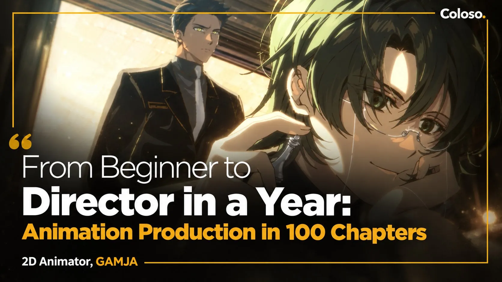 From Beginner to Director in a Year - Animation Production in 100 ...
