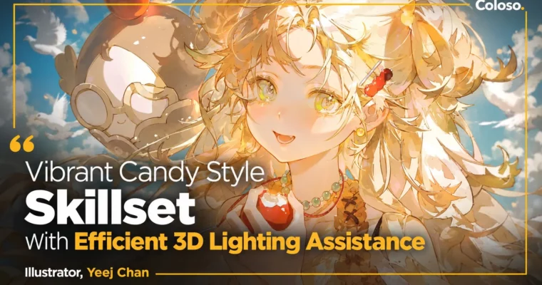 Vibrant Candy Style Skillset by Efficient 3D Lighting Assistance by Yeej Chan Vibrant Candy Style Skillset by Efficient 3D Lighting Assistance by Yeej Chan